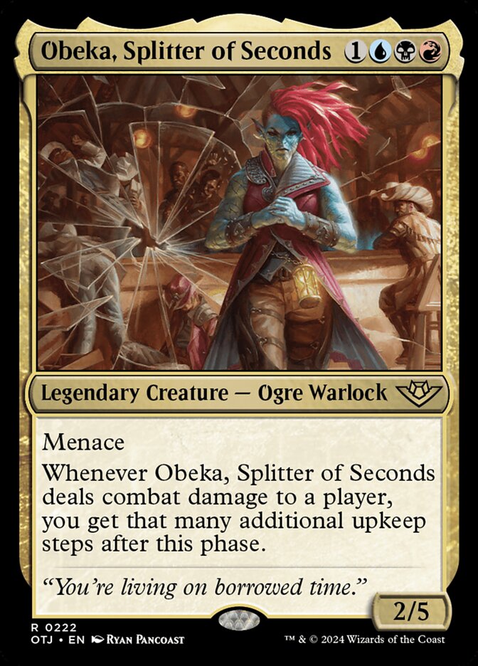 Obeka, Splitter of Seconds Foil