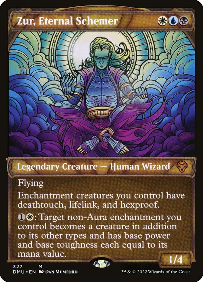 Zur, Eternal Schemer Showcase