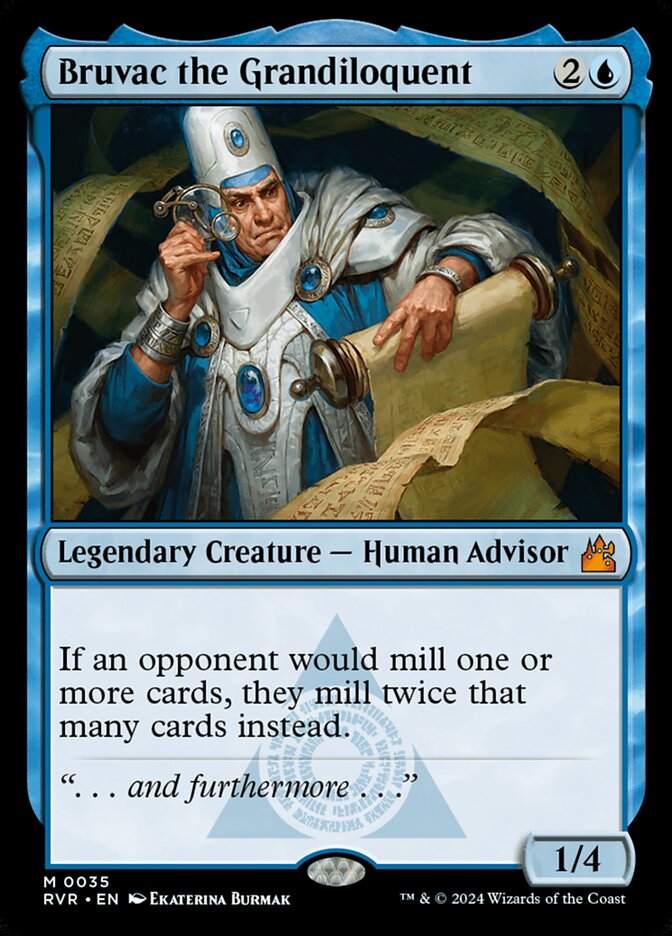 Bruvac the Grandiloquent Foil