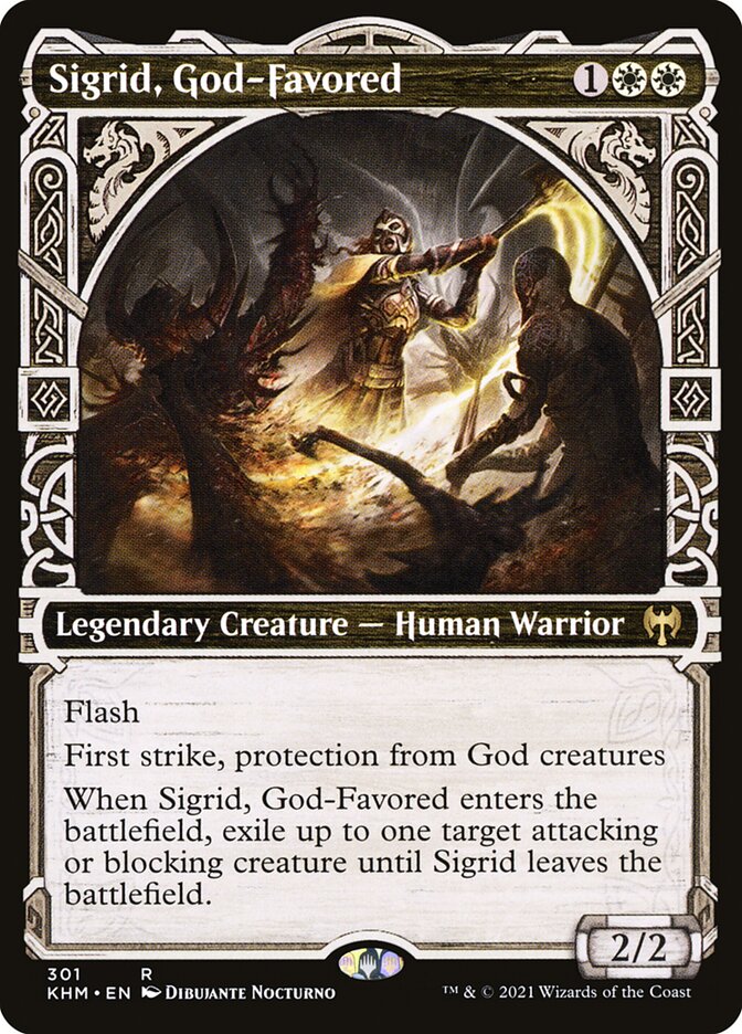 Sigrid, God-Favored Showcase