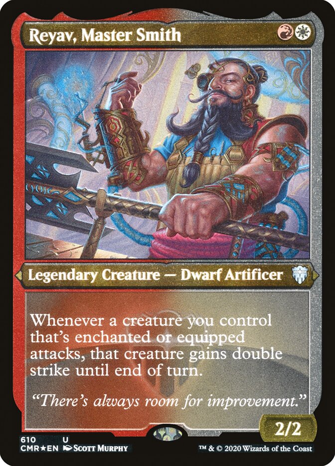 Reyav, Master Smith Etched Foil