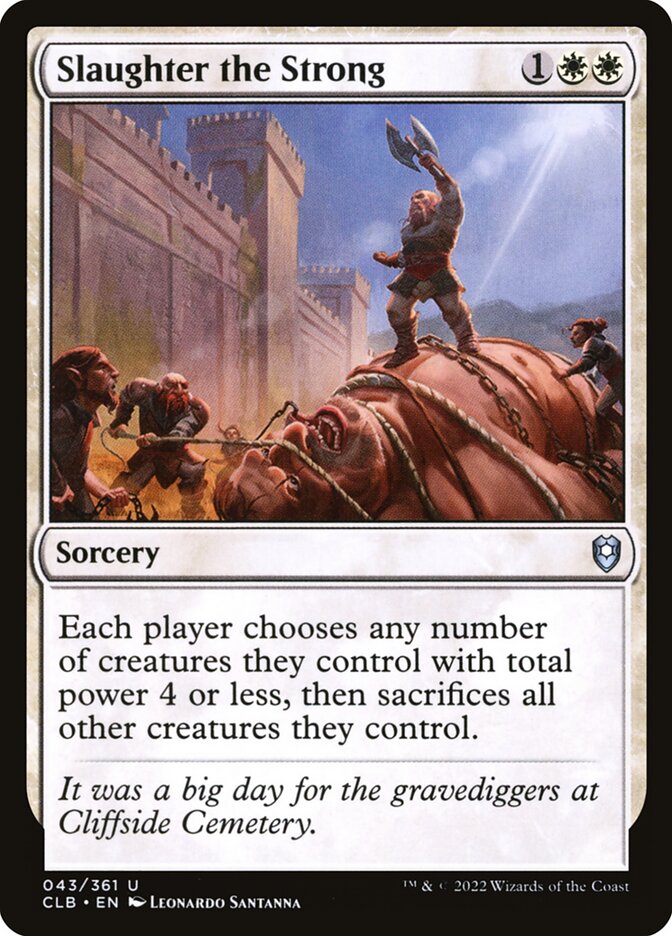 Slaughter the Strong Foil