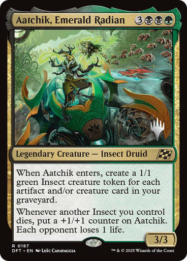 Aatchik, Emerald Radian Foil