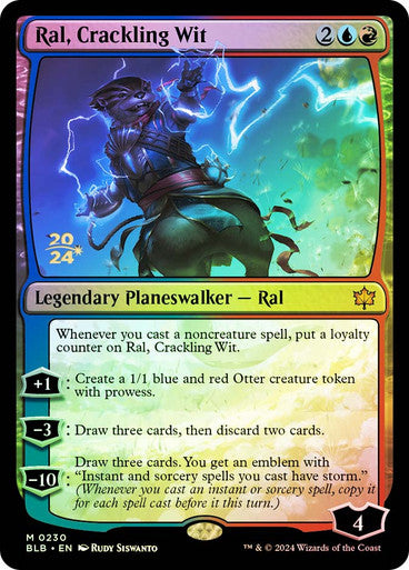 Ral, Crackling Wit Foil Prerelease