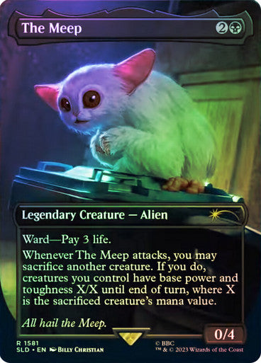 The Meep Secret Lair Foil