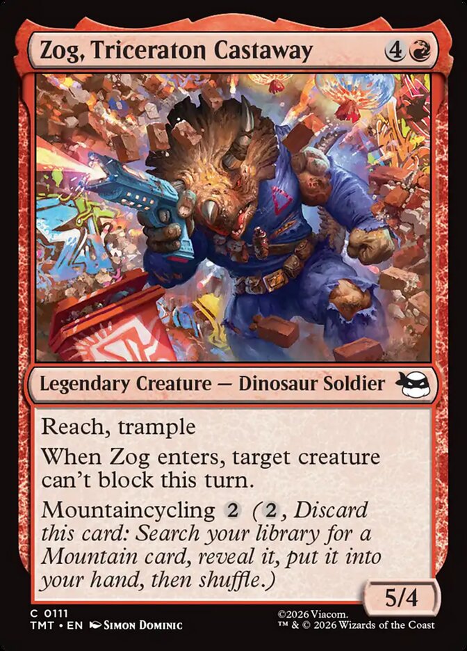Zog, Triceraton Castaway Foil