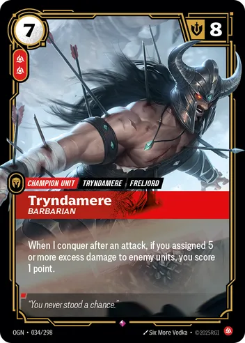 Tryndamere, Barbarian Foil
