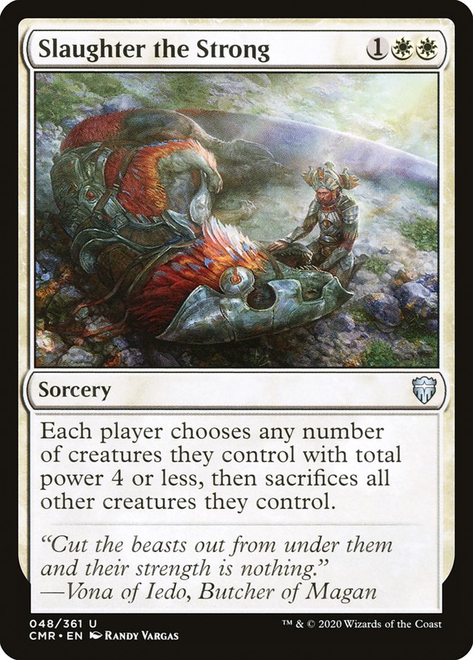 Slaughter the Strong Foil