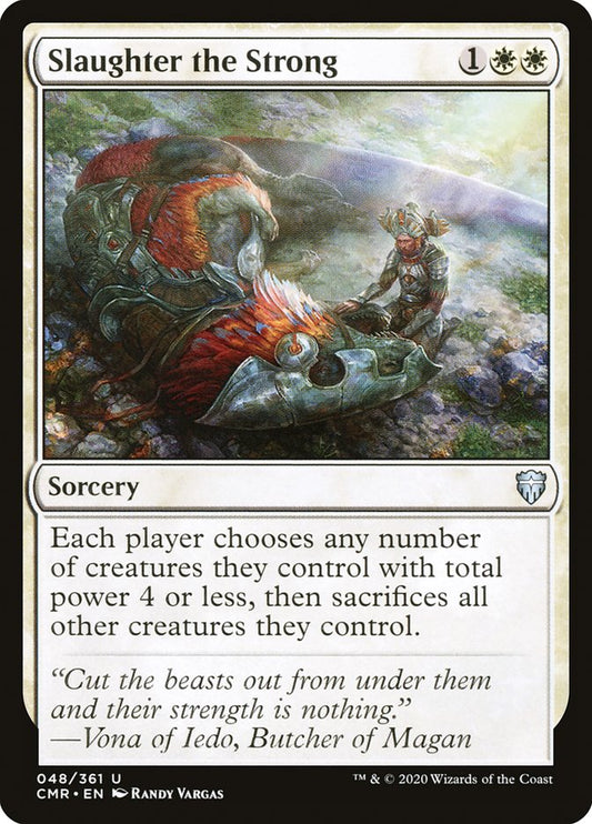 Slaughter the Strong Foil