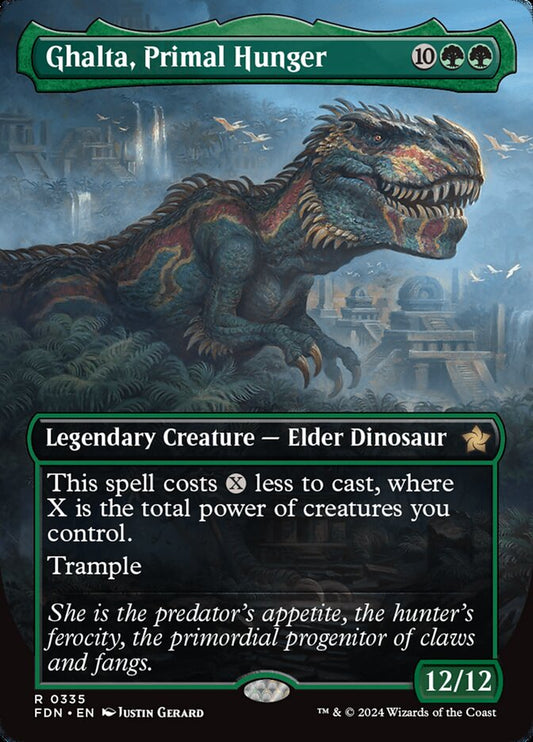 Ghalta, Primal Hunger Borderless