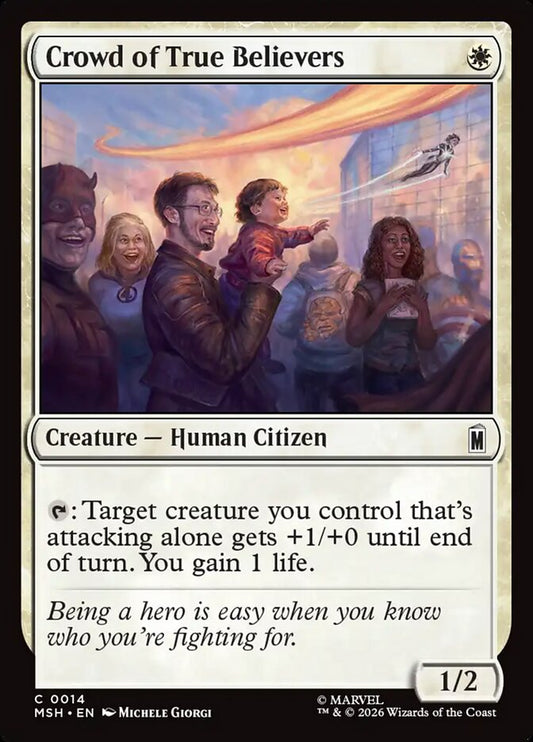 Crowd of True Believers Foil