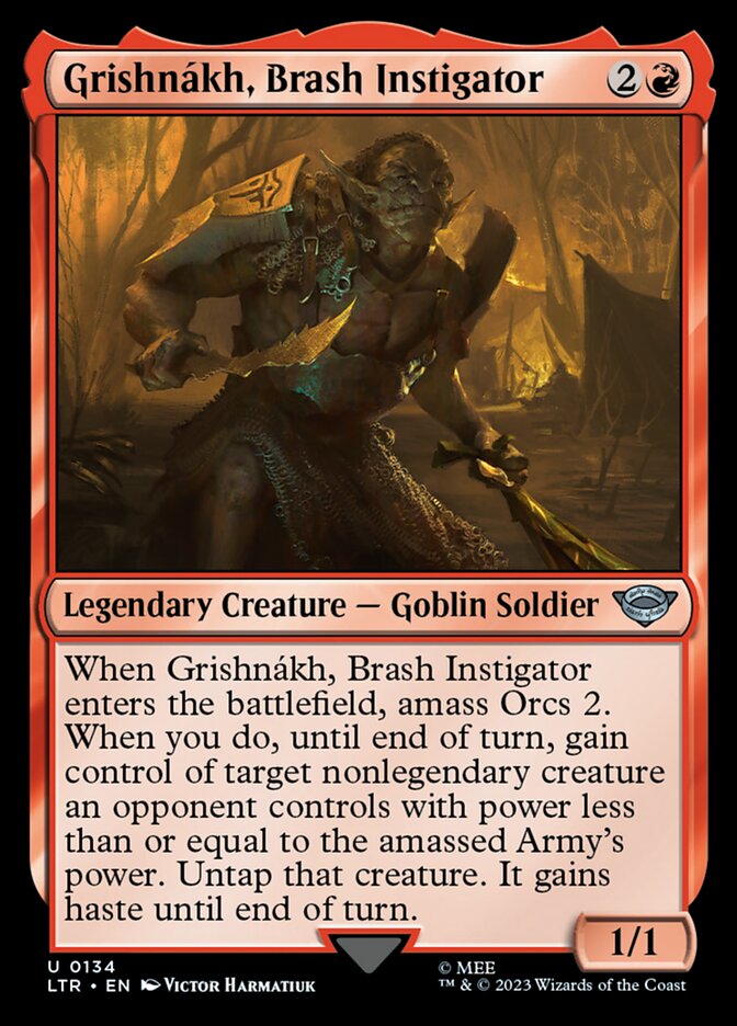 Grishnákh, Brash Instigator Foil