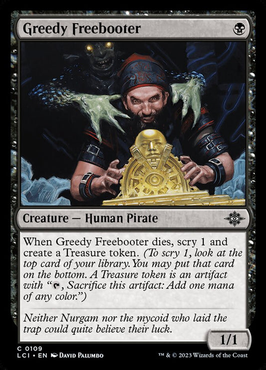 Greedy Freebooter Foil
