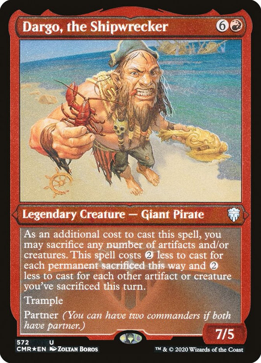 Dargo, the Shipwrecker Etched Foil