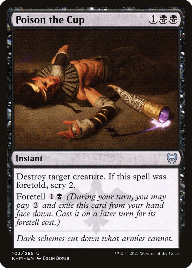 Poison the Cup Foil