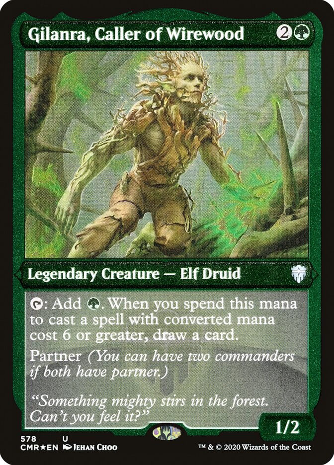 Gilanra, Caller of Wirewood Etched Foil