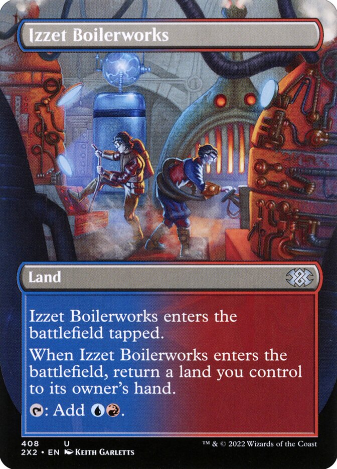 Izzet Boilerworks Borderless