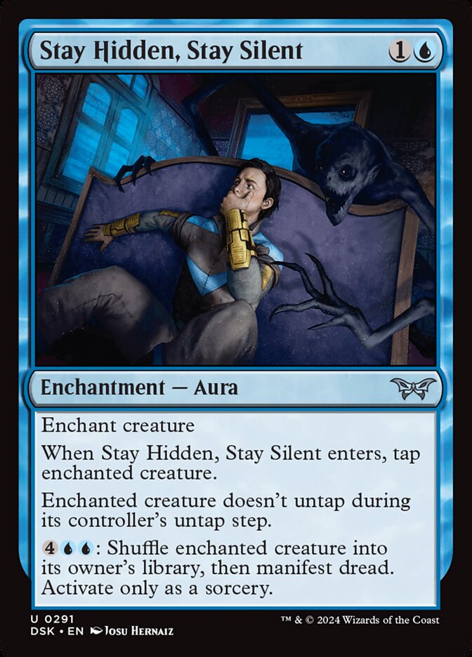 Stay Hidden, Stay Silent Foil