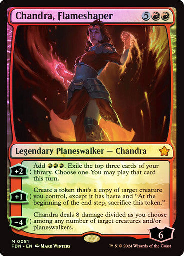 Chandra, Flameshaper Foil