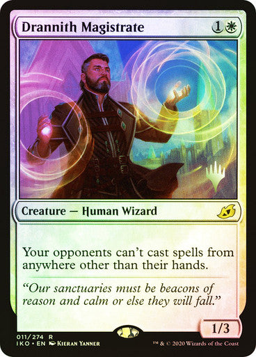 Drannith Magistrate Foil