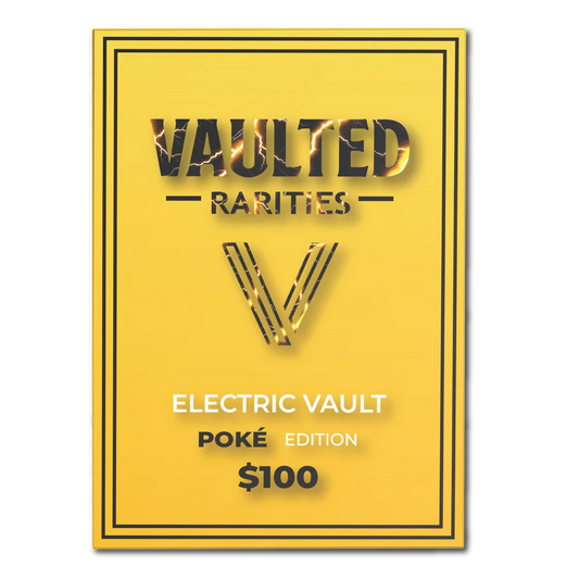 Vaulted Rarities Electric Vault Poke Edition
