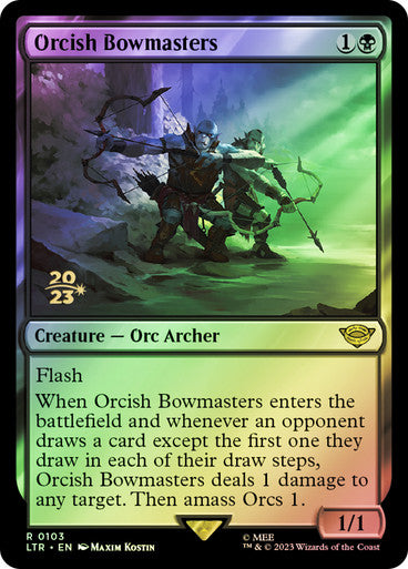 Orcish Bowmasters Foil Prerelease