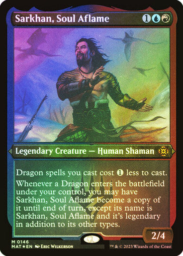 Sarkhan, Soul Aflame Etched Foil