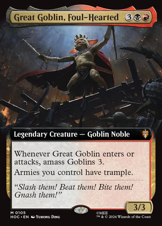 Great Goblin, Foul-Hearted Extended