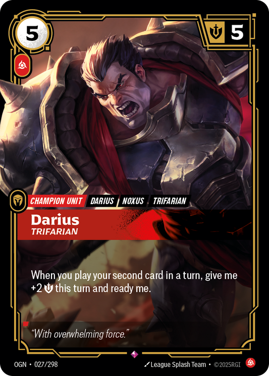 Darius, Trifarian Foil