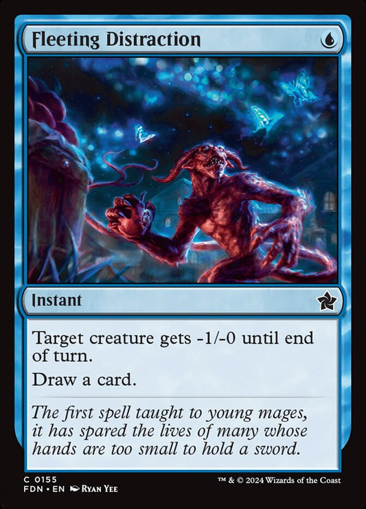 Fleeting Distraction Foil