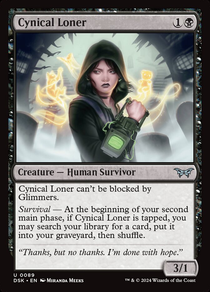 Cynical Loner Foil