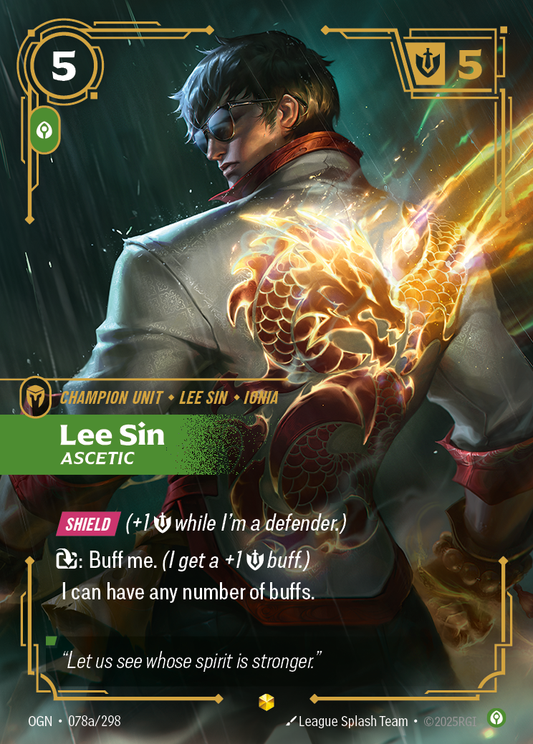 Lee Sin, Ascetic Foil