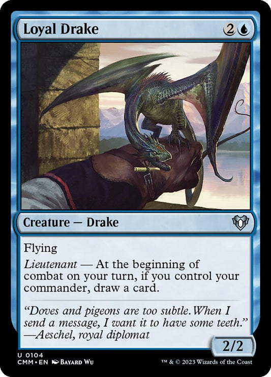 Loyal Drake Foil