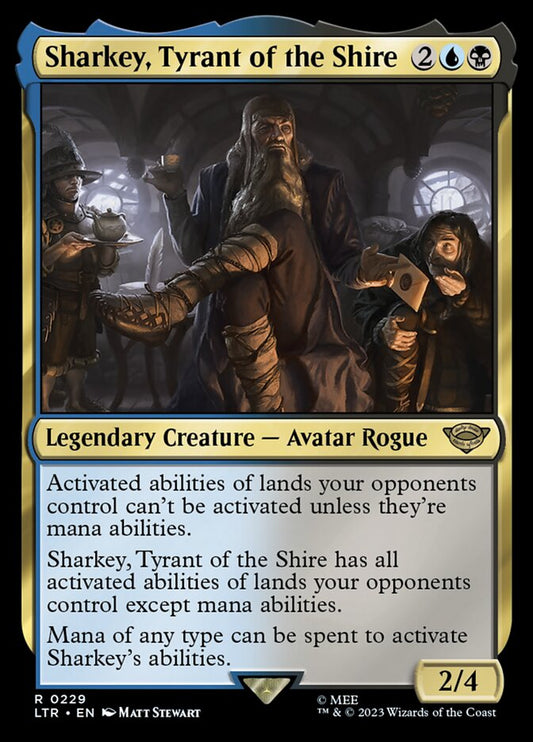 Sharkey, Tyrant of the Shire Foil