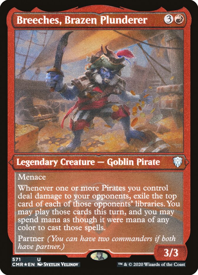 Breeches, Brazen Plunderer Etched Foil