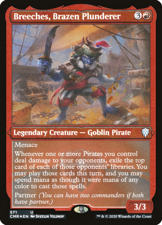 Breeches, Brazen Plunderer Etched Foil