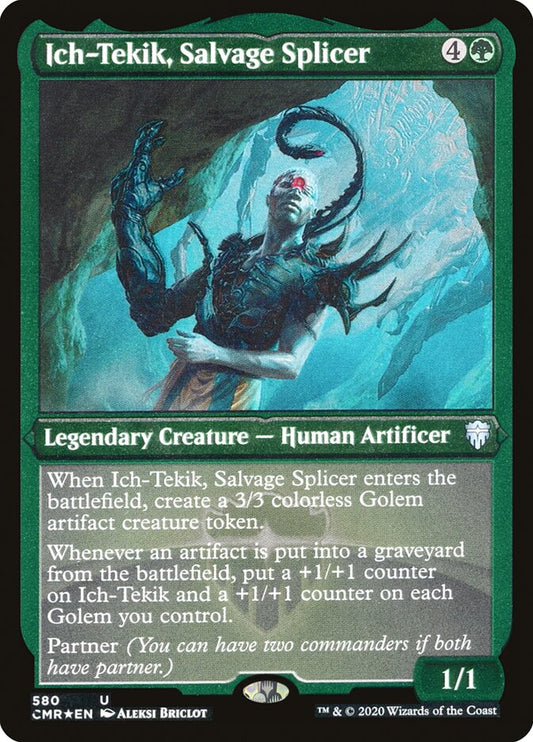 Ich-Tekik, Salvage Splicer Etched Foil