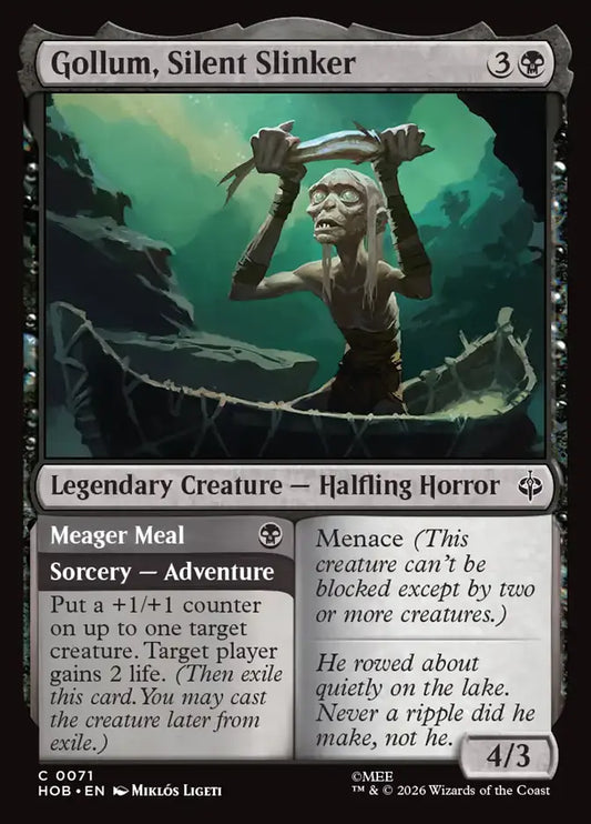 Gollum, Silent Slinker // Meager Meal Foil